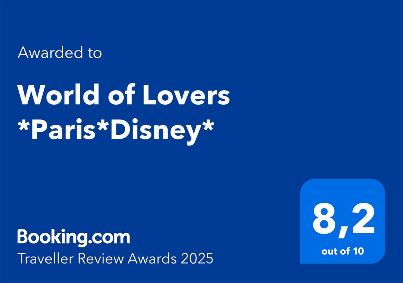 World Of Lovers *Paris*Disney* Bussy-Saint-Georges Exterior foto